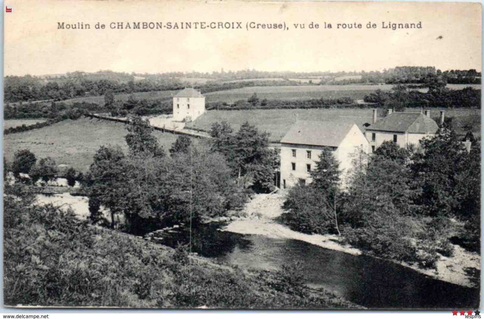 Le Moulin de ChambonSainteCroix Meconnu.fr La Creuse